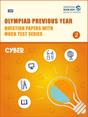 Olympiad Previous Year Question Papers and Mock Test Series For Class 2 - Cyber [7 Years] [2017-2019 & 2021-2024](Perfect Binding, Swastick Book Box, Preeti Garg)