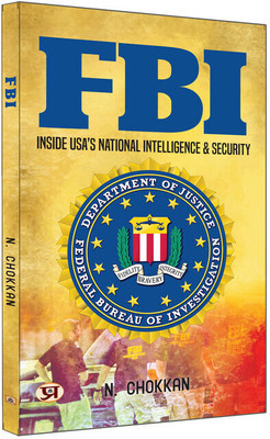 FBI  - Exploring America’s Intelligence, Espionage & Security Operations(English, Paperback, Chokkan N)