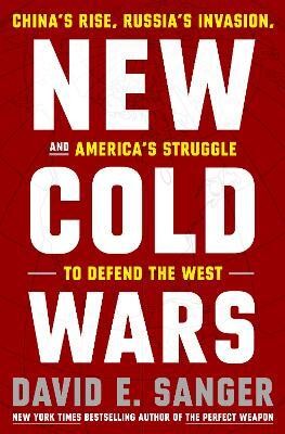 New Cold Wars(English, Hardcover, Sanger David E.)