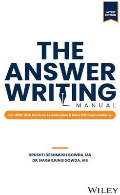 The Answer Writing Manual(Paperback, SRUSHTI DESHMUKH GOWDA, DR.NAGARJUN GOWDA)
