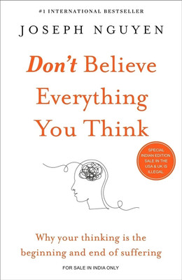 Don'T Believe Everything You Think  - It is important to respect with 1 Disc(English, Paperback, Nguyen Joseph)