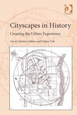 Cityscapes in History(English, Hardcover, Toth Helena)