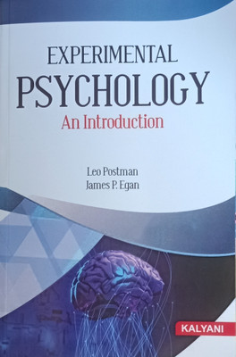 EXPERIMENTAL PSYCHOLOGY : AN INTRODUCTION(Paperback, LEO POSTMAN, JAMES P. EGAN)