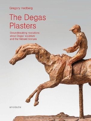 The Degas Plasters(English, Hardcover, Hedberg Gregory)