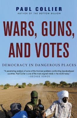 Wars, Guns, and Votes(English, Paperback, Collier Paul)