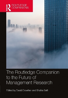 The Routledge Companion to the Future of Management Research(English, Paperback, unknown)