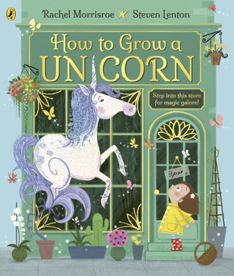 How to Grow a Unicorn(English, Paperback, Morrisroe Rachel)