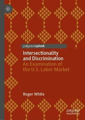 Intersectionality and Discrimination(English, Hardcover, White Roger)