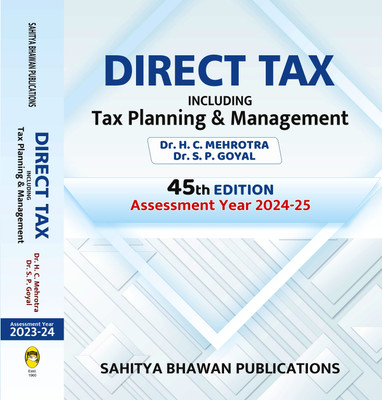 Direct Tax including Tax Planning & Management(English, Paperback, Dr. H.C. Mehrotra, Dr. S.P. Goyal)