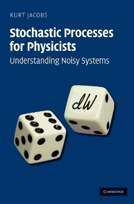 Stochastic Processes for Physicists(English, Hardcover, Jacobs Kurt)
