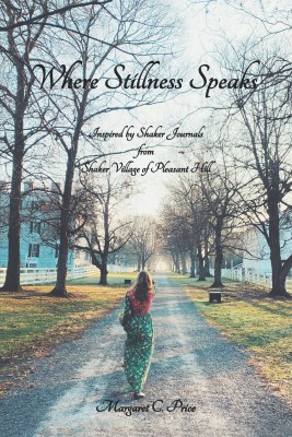 Where Stillness Speaks(English, Hardcover, Price Margaret C)