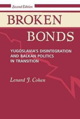 Broken Bonds(English, Paperback, Cohen Lenard J)