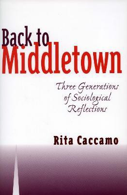 Back to Middletown(English, Paperback, Caccamo Rita)