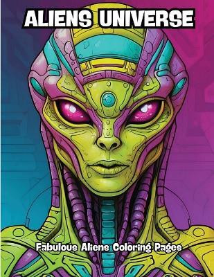 Aliens Universe(English, Paperback, Contenidos Creativos)
