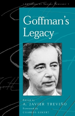 Goffman's Legacy(English, Paperback, unknown)