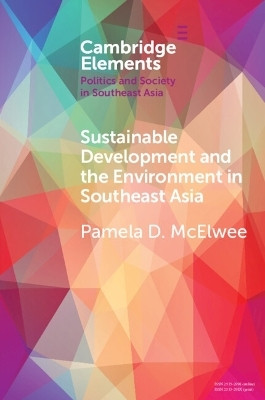 Sustainable Development and the Environment in Southeast Asia(English, Paperback, McElwee Pamela D.)