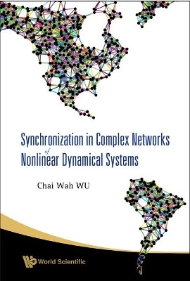 Synchronization In Complex Networks Of Nonlinear Dynamical Systems(English, Hardcover, Wu Chai Wah)