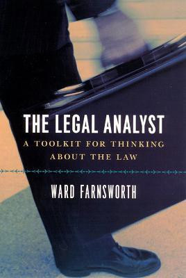 The Legal Analyst - A Toolkit for Thinking about the Law(English, Paperback, Farnsworth Ward)