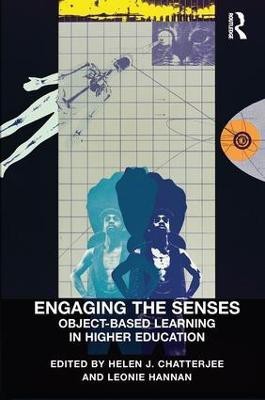 Engaging the Senses: Object-Based Learning in Higher Education(English, Paperback, Chatterjee Helen J.)