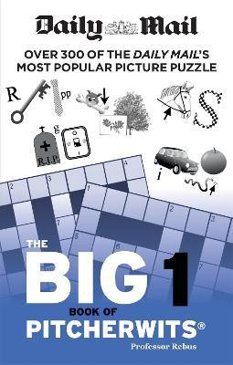 Daily Mail Big Book of Pitcherwits 1(English, Paperback, Daily Mail)