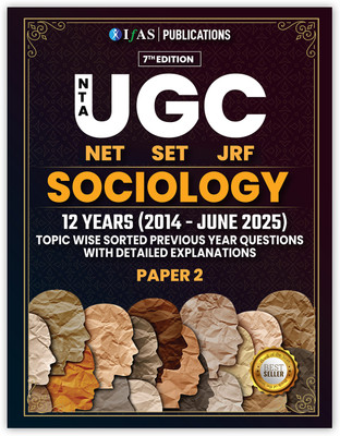 UGC NET Sociology  - Paper 2 Previous Year Solved Papers (2011 – 2024) with Detailed Explanations | Topic Wise and Chapter Wise Question Bank | Best Seller Previous Year Question Paper PYQ Book for NTA UGC NET/JRF and SET Sociology Examinations in India | | IFAS Publications(English, Hardcover, unkn