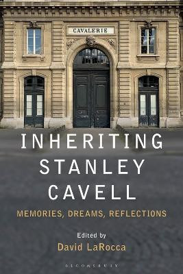Inheriting Stanley Cavell(English, Electronic book text, unknown)