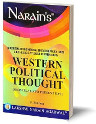Narain's WESTERN POLITICAL THOUGHT (FROM PLATO TO PRESENT DAY) -(QUESTIONS & ANSWERS GUIDE) - For B.A. Pass and Honours , M.A. , Civil Services , Preliminary Subordinate Services and Other Competitive Examinations(Paperback, U. SHARMA) Narain's WESTERN POLITICAL THOUGHT (FROM PLATO TO PRESENT DAY) -(QUESTIONS & ANSWERS GUIDE) - For B.A. Pass and Honours , M.A. , Civil Services , Preliminary Subordinate Services and Other Competitive Examinations(Paperback, U. SHARMA)