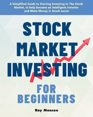 Stock Market Investing for Beginners(English, Paperback, Monson Ray)