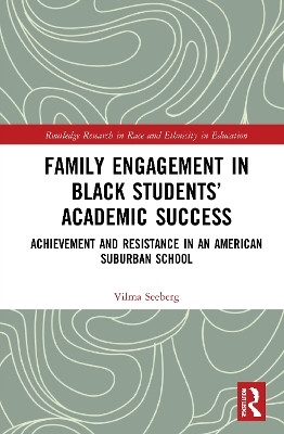 Family Engagement in Black Students' Academic Success(English, Hardcover, Seeberg Vilma)