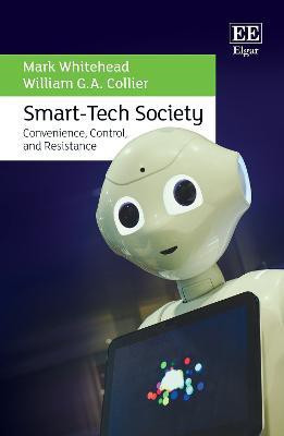 Smart-Tech Society(English, Hardcover, Whitehead Mark)