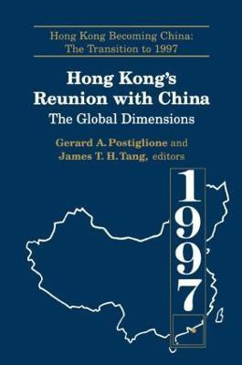 Hong Kong's Reunion with China: The Global Dimensions(English, Paperback, Postiglione Gerard A.)