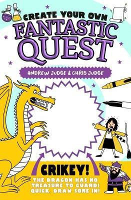 Create Your Own Fantastic Quest(English, Paperback, Judge Chris)
