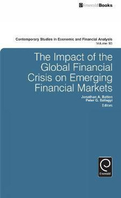 The Impact of the Global Financial Crisis on Emerging Financial Markets(English, Hardcover, unknown)