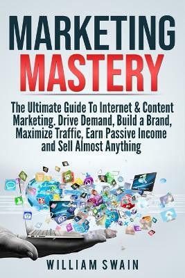 Marketing Mastery(English, Paperback, Swain William)