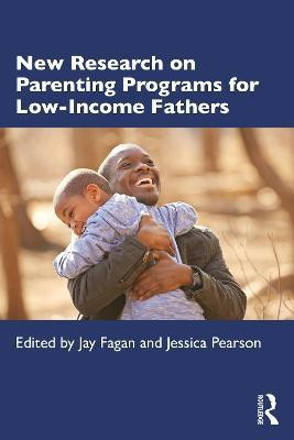 New Research on Parenting Programs for Low-Income Fathers(English, Paperback, unknown)