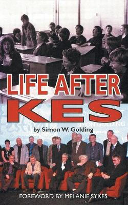 Life After Kes(English, Paperback, Golding Simon W)