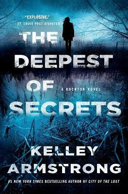 The Deepest of Secrets(English, Paperback, Armstrong Kelley)