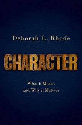 Character(English, Hardcover, Rhode Deborah L.)