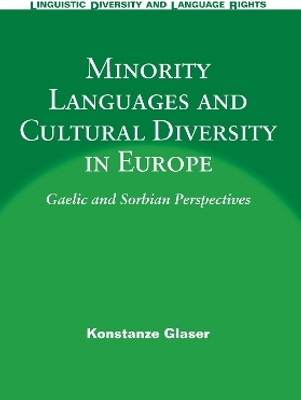 Minority Languages and Cultural Diversity in Europe(English, Hardcover, Glaser Konstanze)