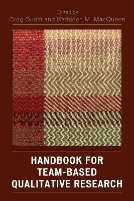 Handbook for Team-Based Qualitative Research(English, Paperback, unknown)