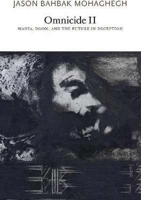 Omnicide II(English, Paperback, Mohaghegh Jason Bahbak)