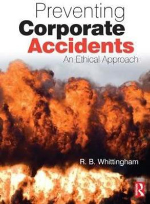 Preventing Corporate Accidents(English, Paperback, Whittingham Robert)