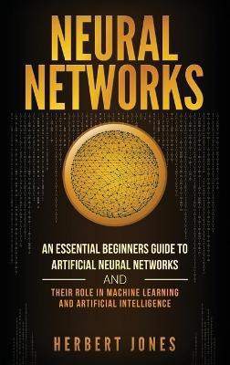 Neural Networks(English, Hardcover, Jones Herbert)