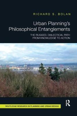 Urban Planning's Philosophical Entanglements(English, Paperback, Bolan Richard S)