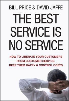 The Best Service is No Service(English, Hardcover, Price Bill)