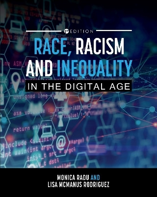 Race, Racism, and Inequality in the Digital Age(English, Paperback, Radu Monica)