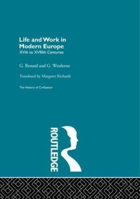 Life and Work in Modern Europe(English, Paperback, Renard G.)