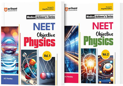(Old Edition) Arihant Medico Achiever's Series NEET Objective Physics Volume-1&2 with NEET Preparation & Previous Year Question Paper, NEET Closeup(English, Paperback, Pandey D C) (Old Edition) Arihant Medico Achiever's Series NEET Objective Physics Volume-1&2 with NEET Preparation & Previous Year Question Paper, NEET Closeup(English, Paperback, Pandey D C)