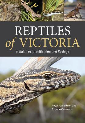 Reptiles of Victoria(English, Paperback, Robertson Peter)