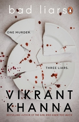 Bad Liars(English, Paperback, Khanna Vikrant)